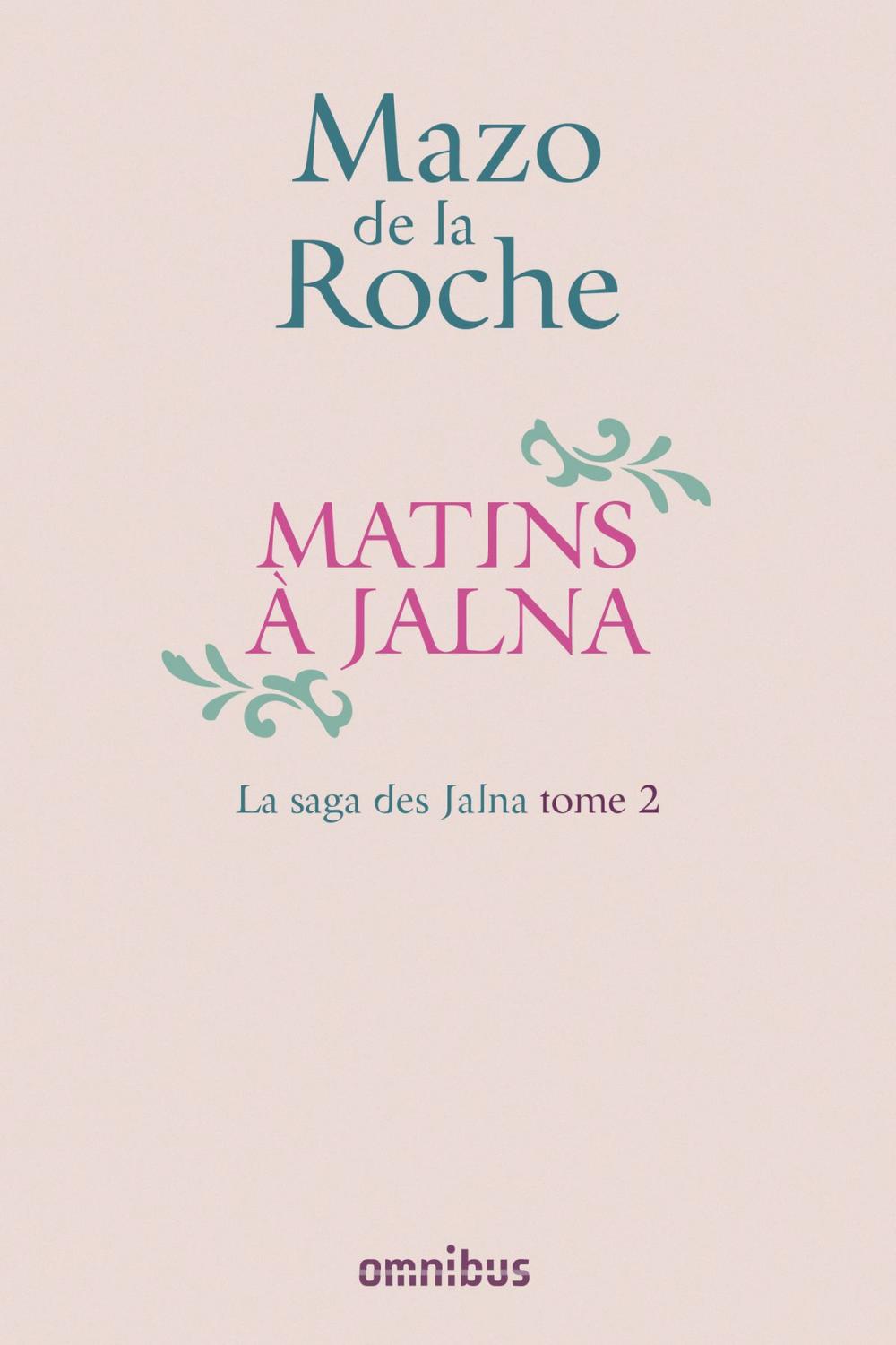 Big bigCover of La Saga des Jalna – T.2 – Matins à Jalna