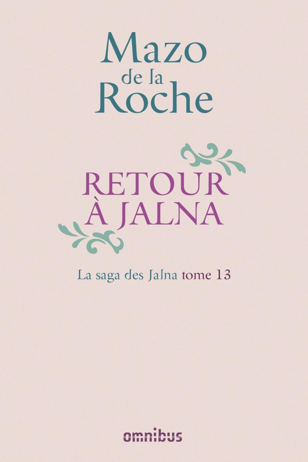 Big bigCover of La Saga des Jalna – T.13 – Retour à Jalna