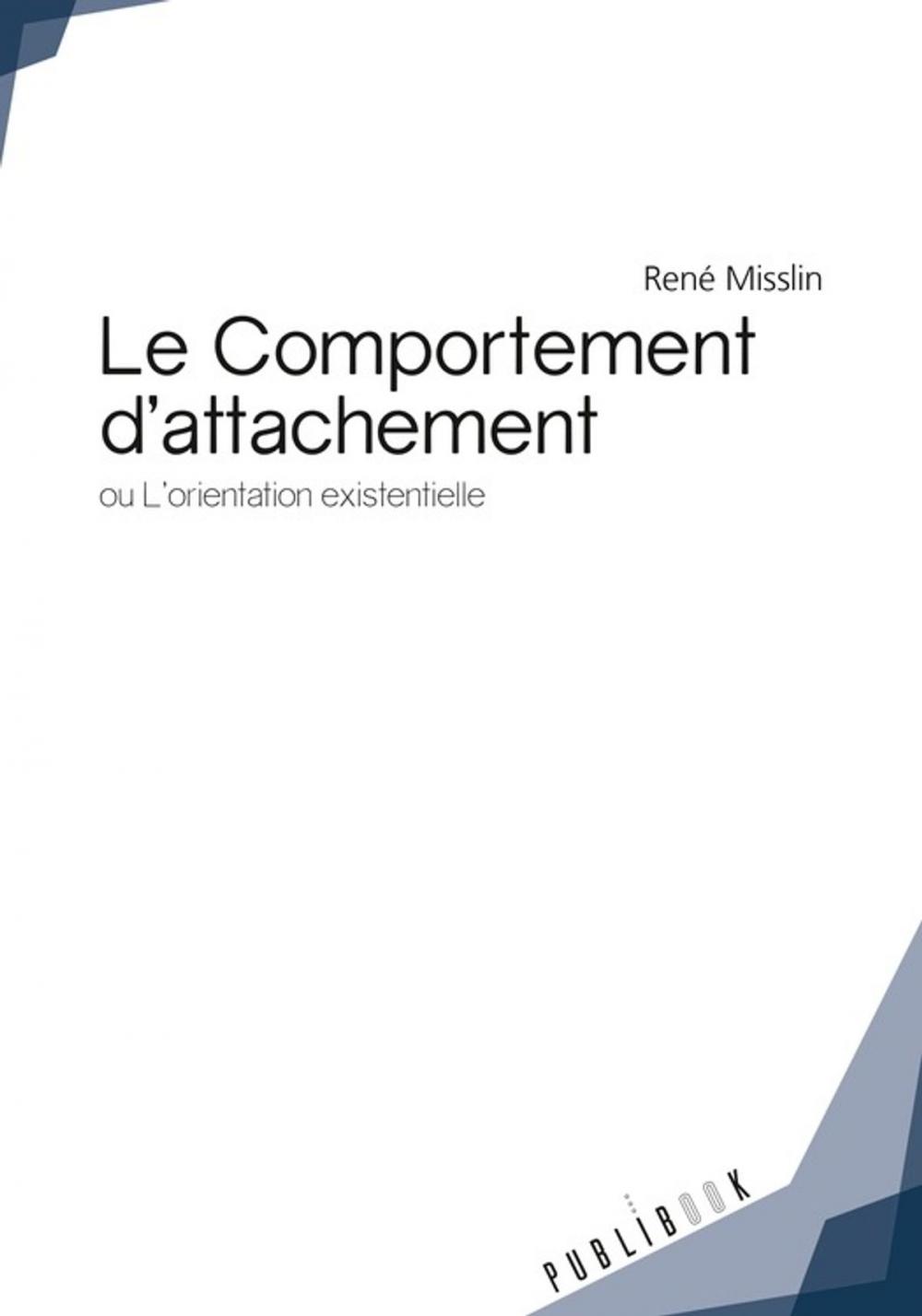 Big bigCover of Le Comportement d'attachement