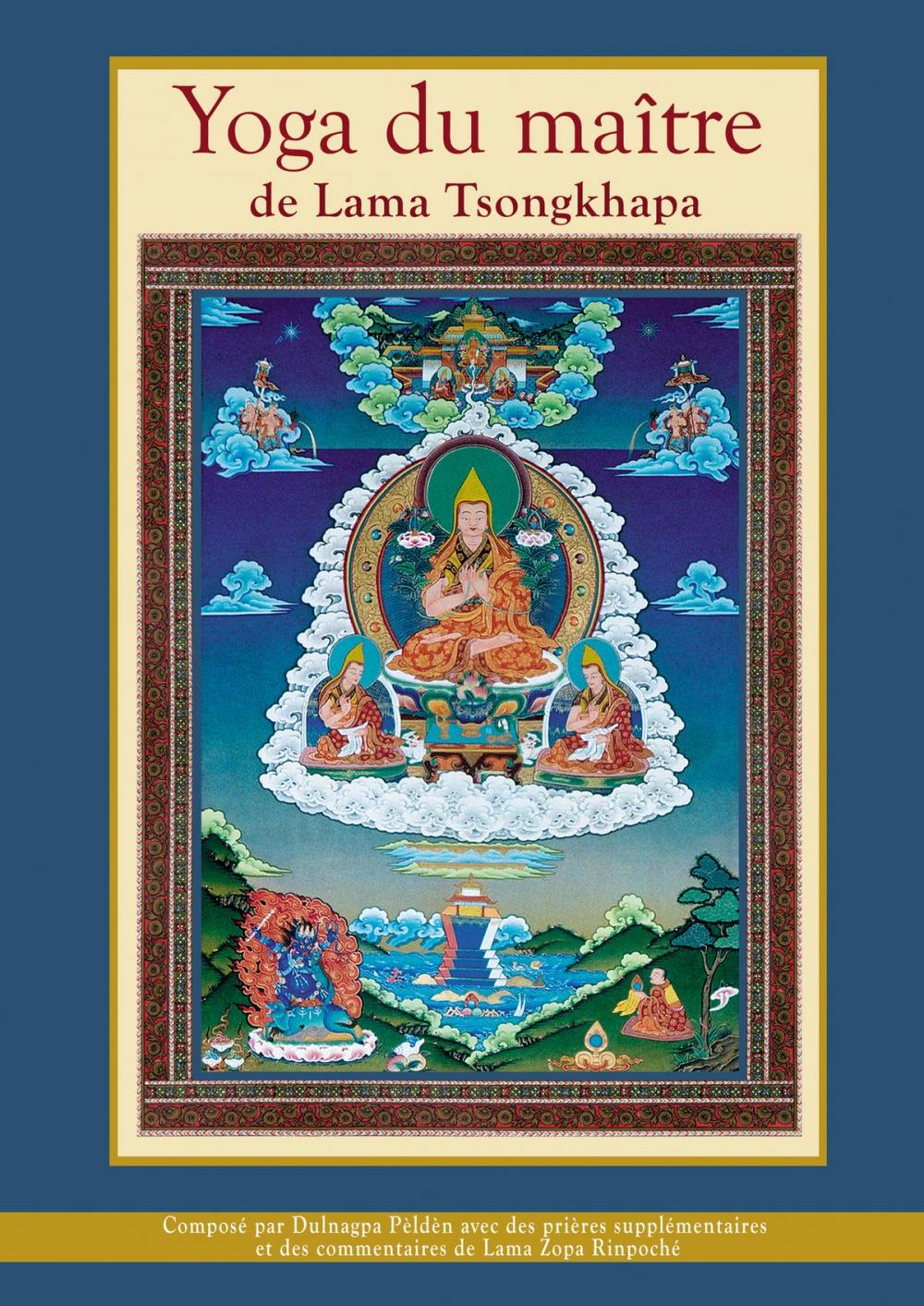 Big bigCover of Yoga du maître de Lama Tsongkhapa