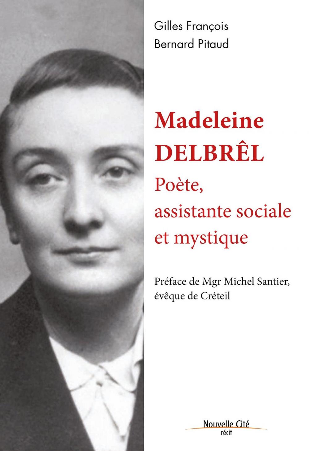 Big bigCover of Madeleine Delbrêl, poète, assistante sociale et mystique