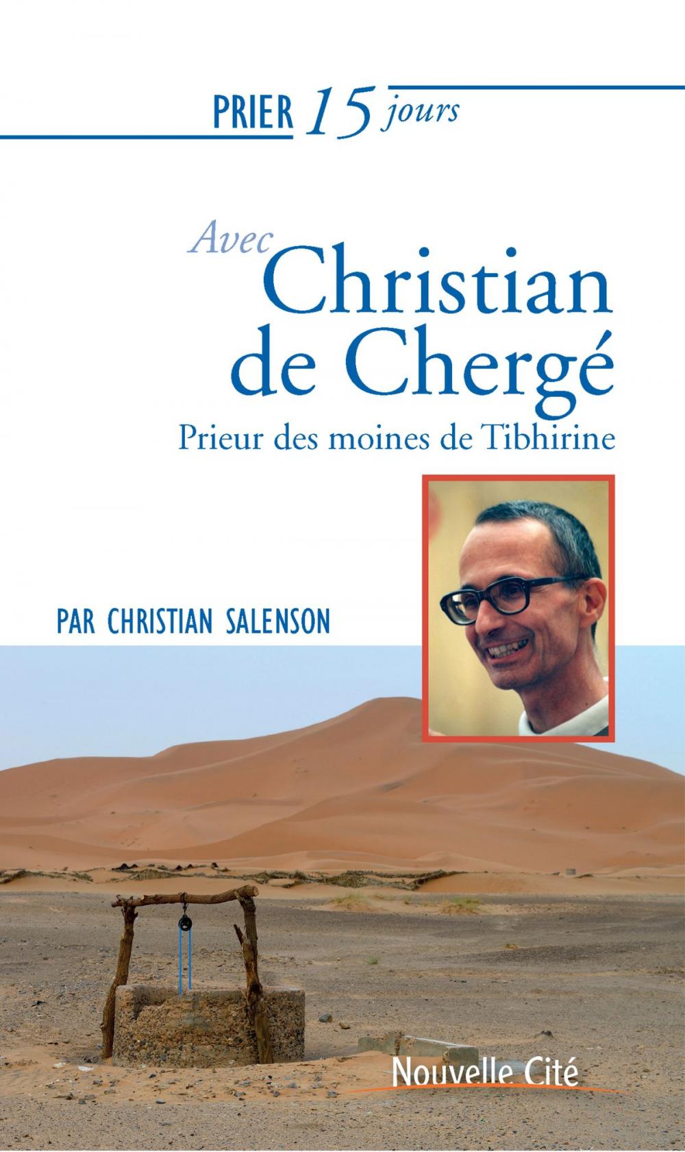 Big bigCover of Prier 15 jours avec Christian de Chergé