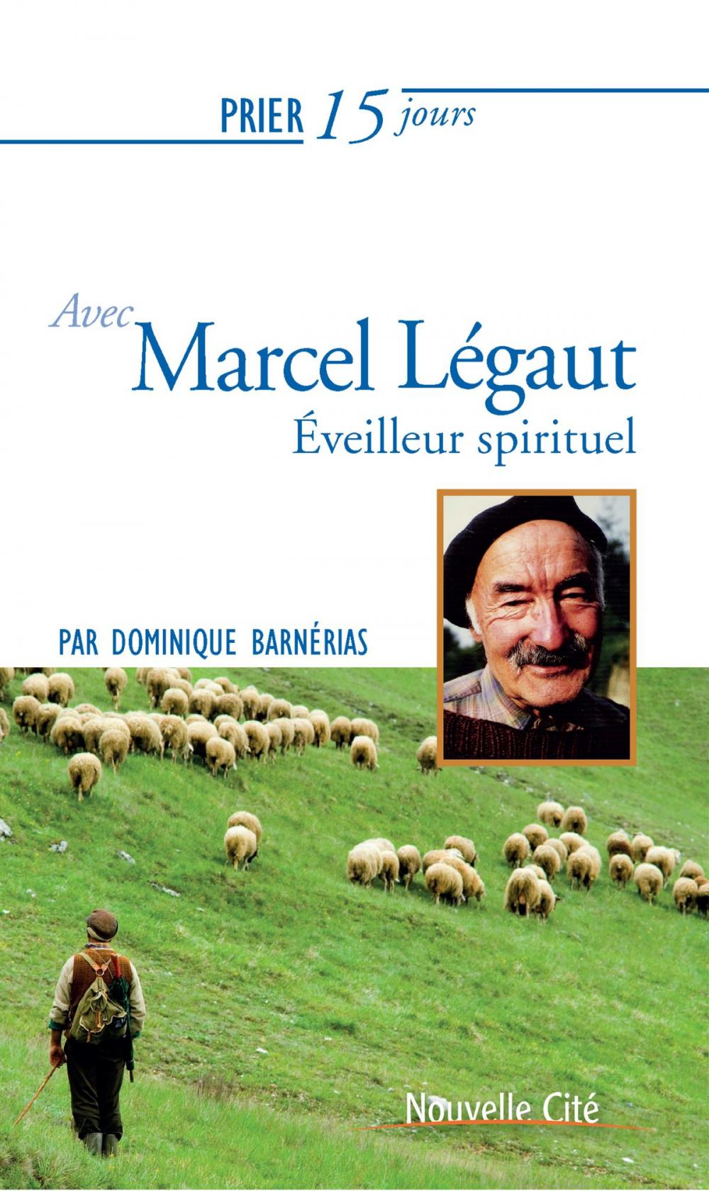 Big bigCover of Prier 15 jours avec Marcel Légaut
