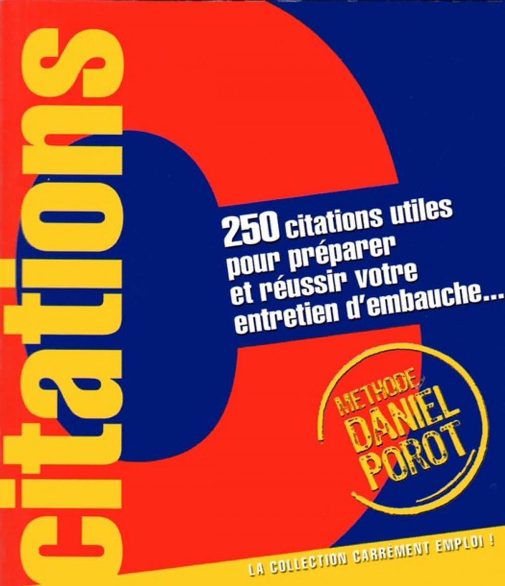 Big bigCover of 250 citations utiles pour préparer et réussir votre entretien d'embauche