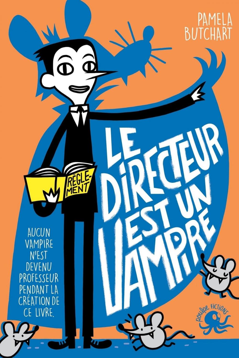 Big bigCover of Le Directeur est un vampire