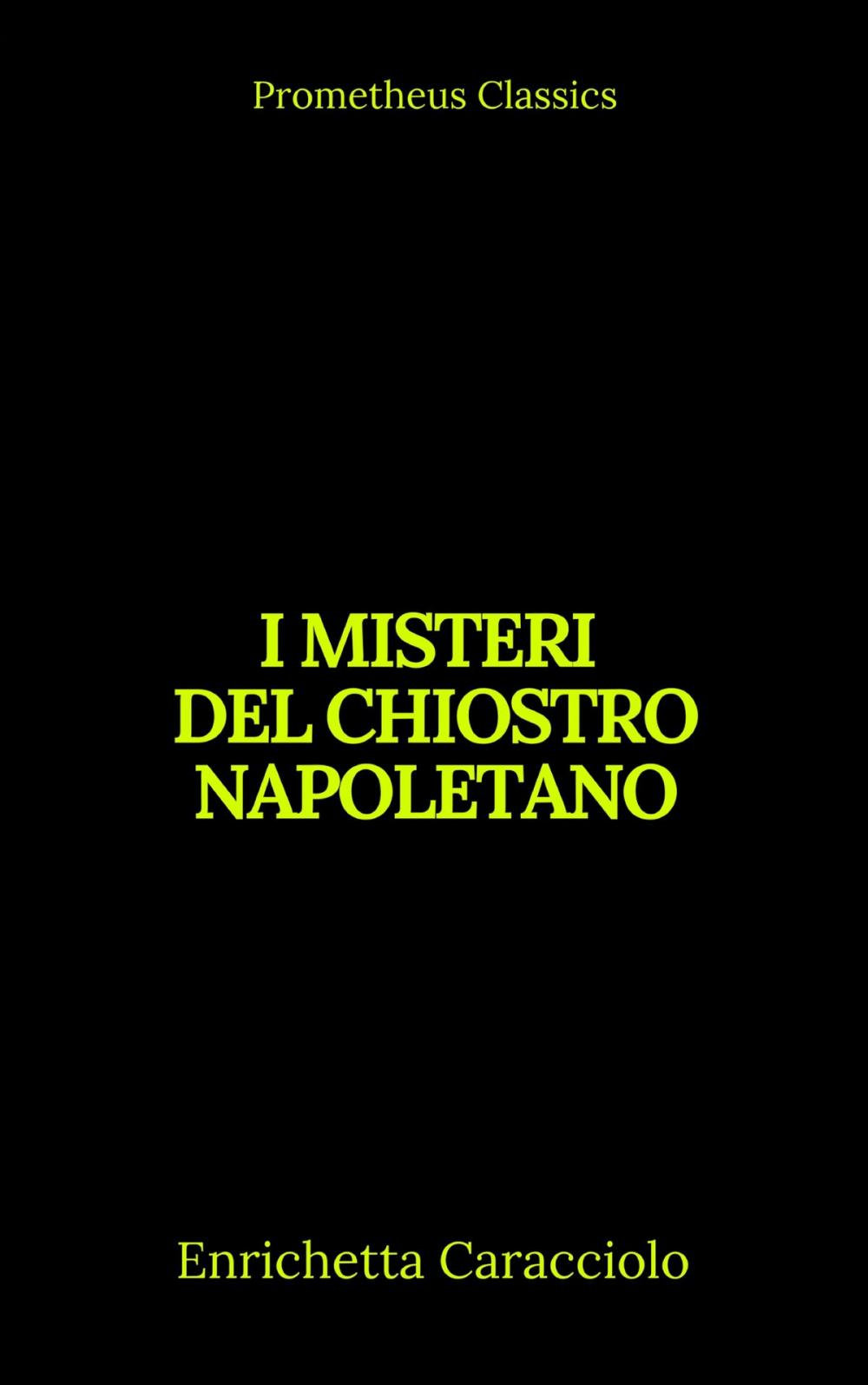 Big bigCover of I misteri del chiostro napoletano (Indice attivo)