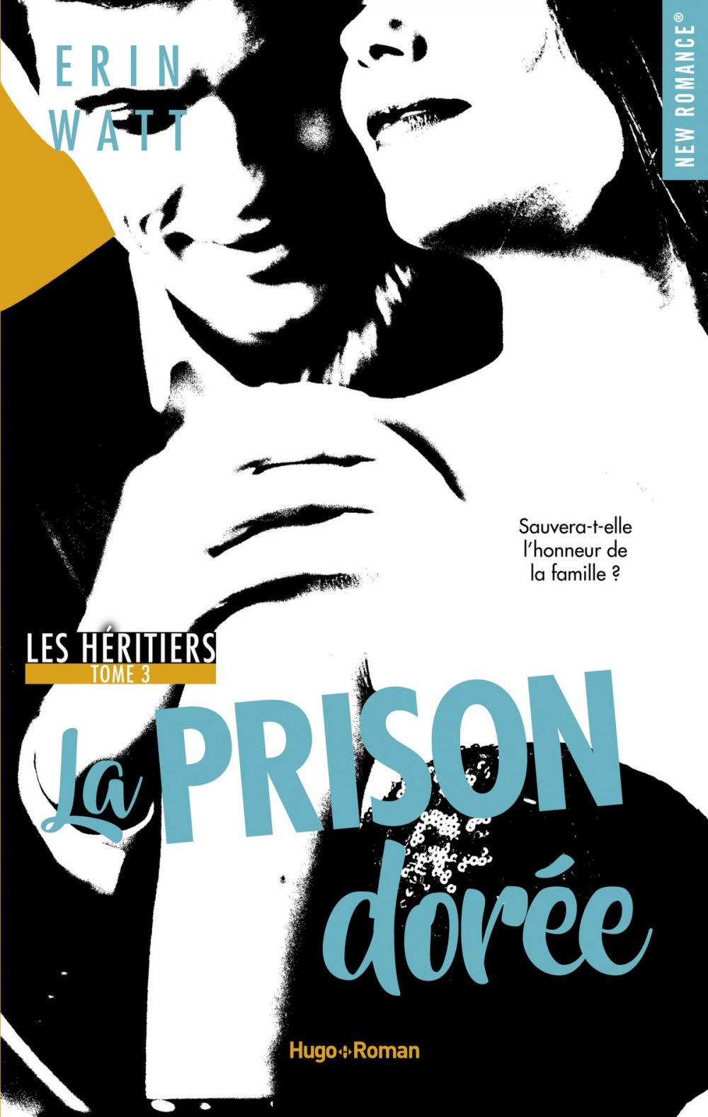 Big bigCover of Les héritiers - tome 3 La prison dorée -Extrait offert-