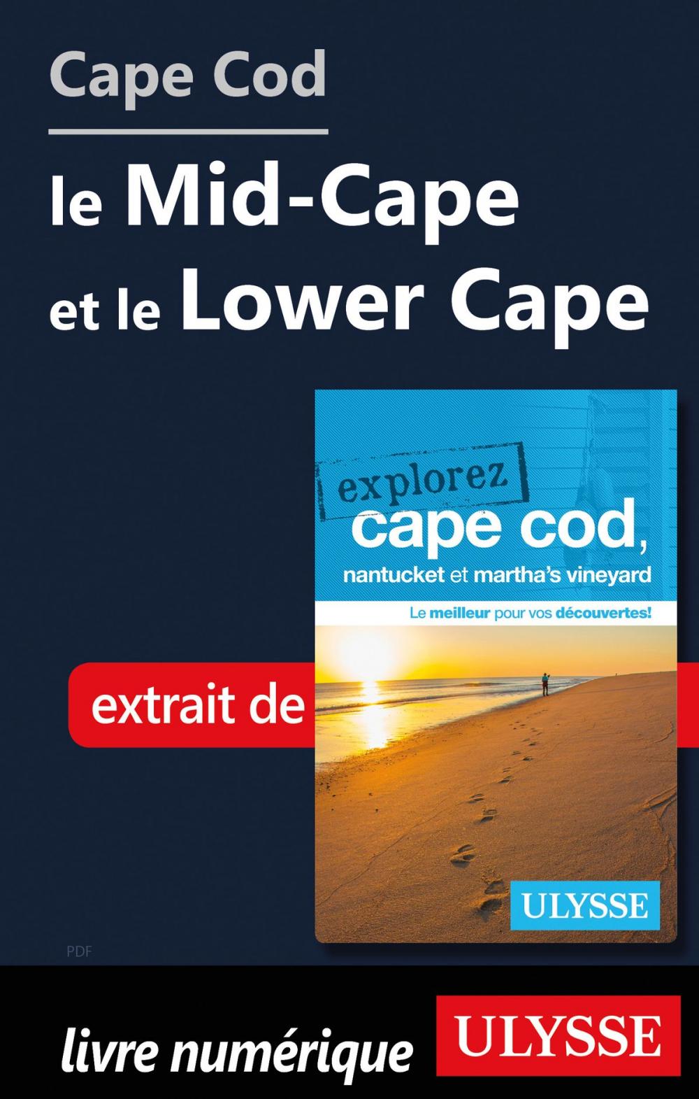 Big bigCover of Cape Cod : le Mid-Cape et le Lower Cape