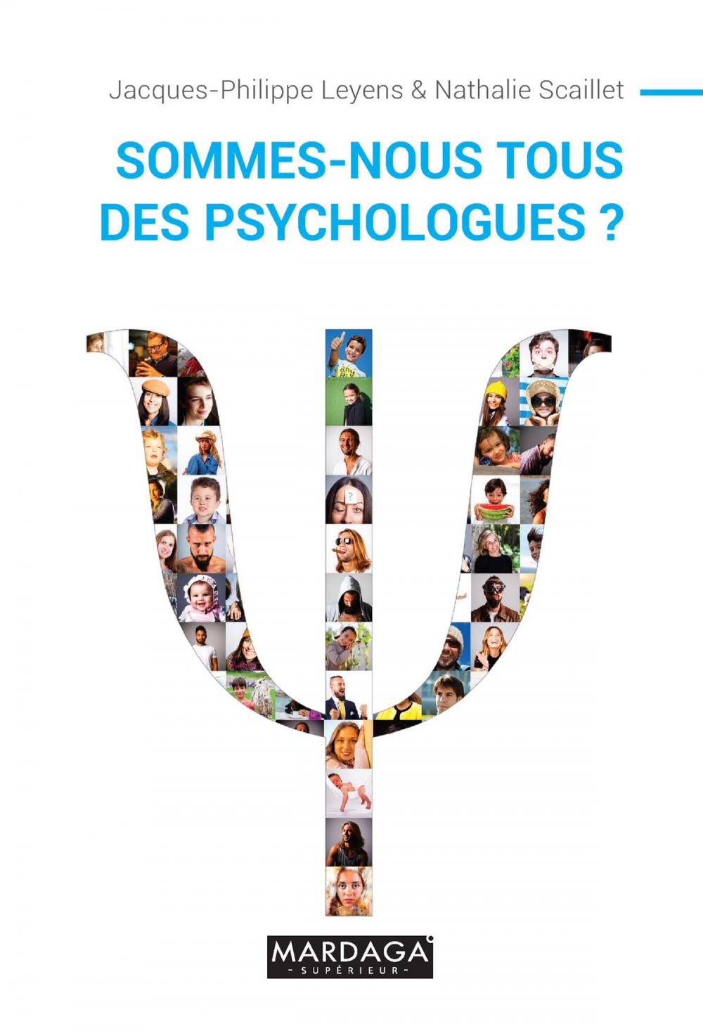 Big bigCover of Sommes-nous tous des psychologues ?