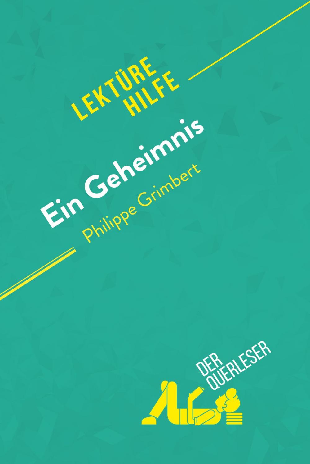 Big bigCover of Ein Geheimnis von Philippe Grimbert (Lektürehilfe)