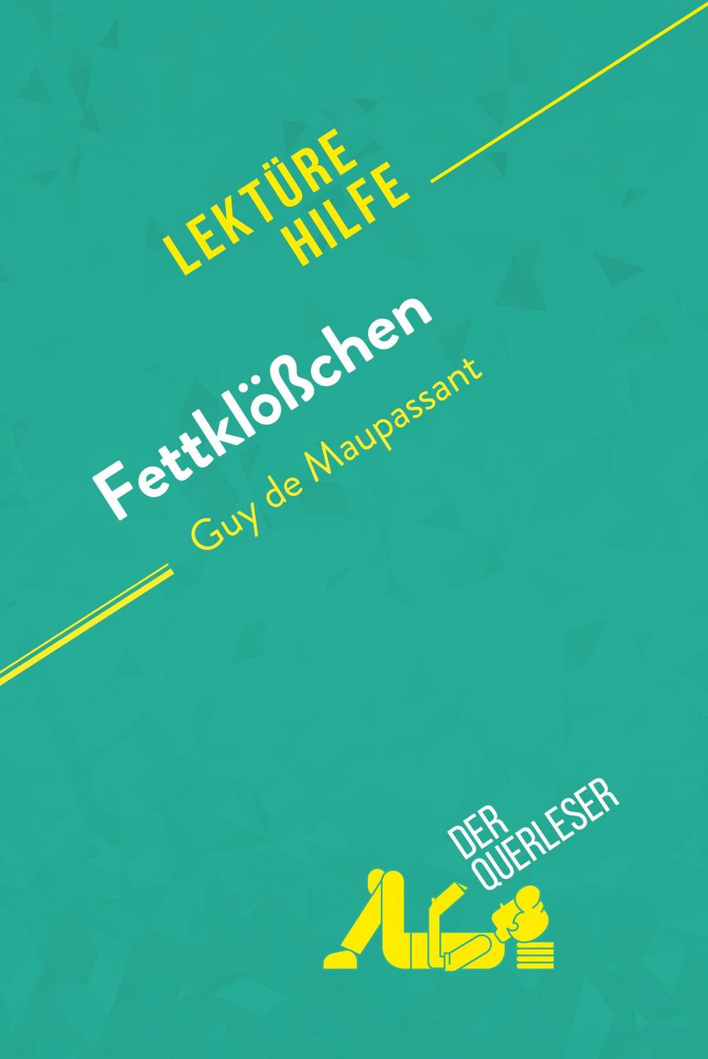 Big bigCover of Fettklößchen von Guy de Maupassant (Lektürehilfe)