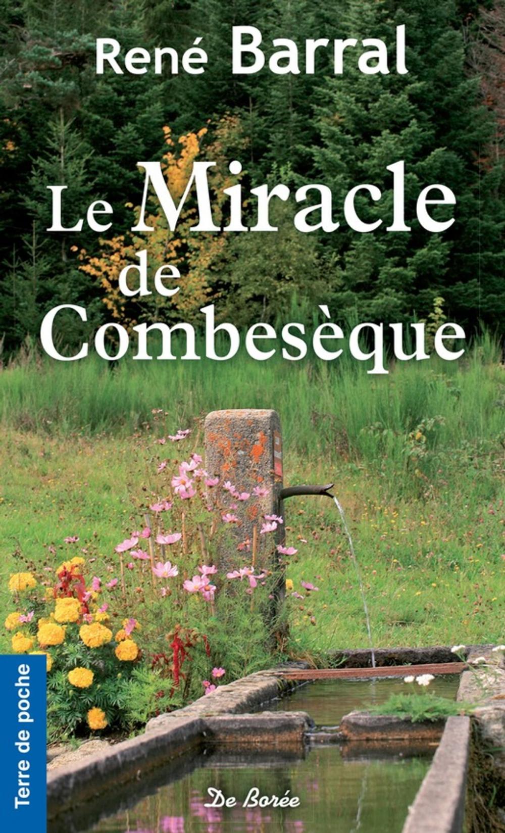 Big bigCover of Le Miracle de Combesèque