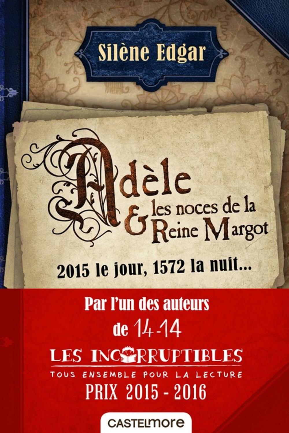 Big bigCover of Adèle et les noces de la reine Margot