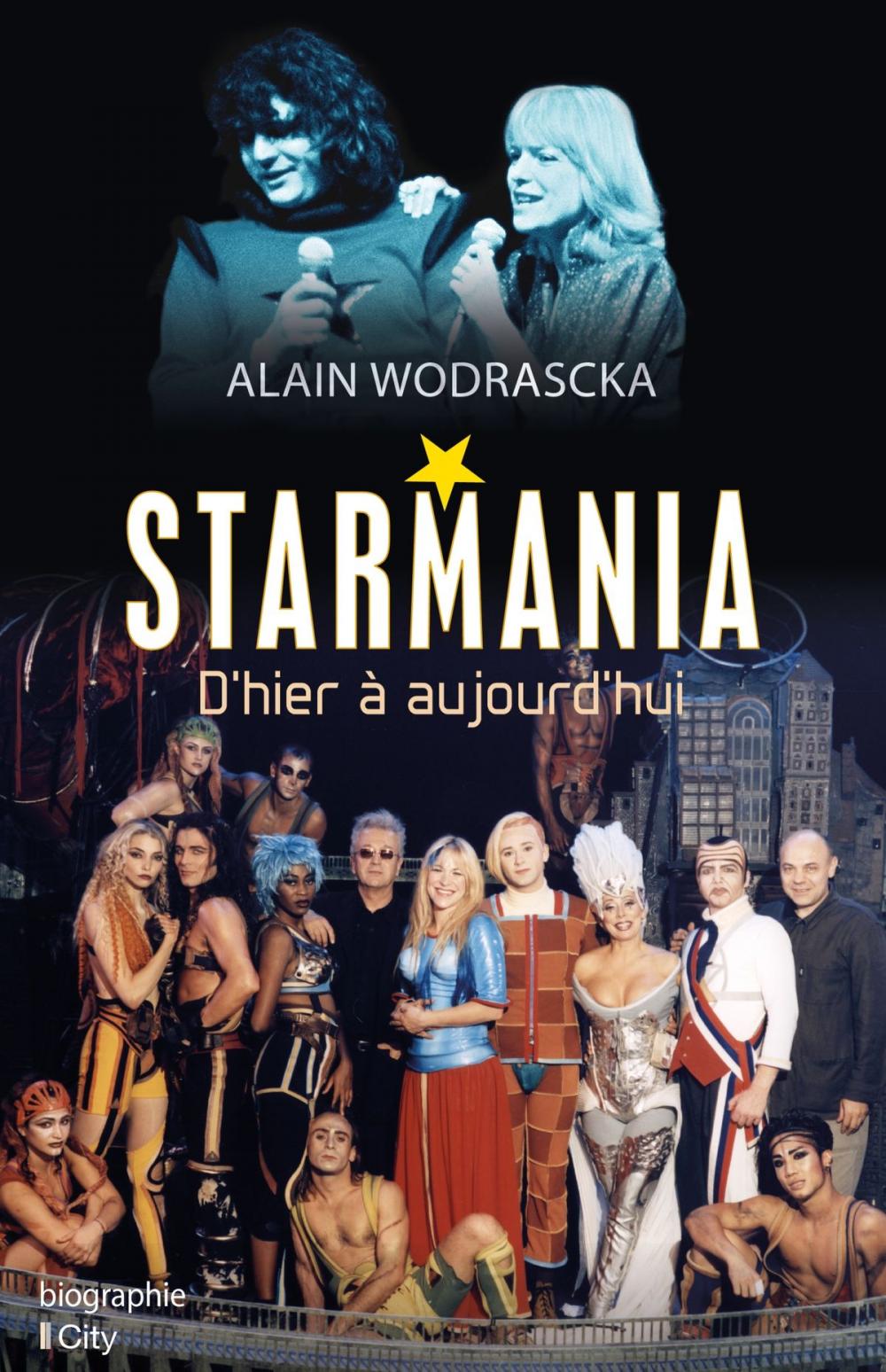 Big bigCover of Starmania, d'hier à aujourd'hui