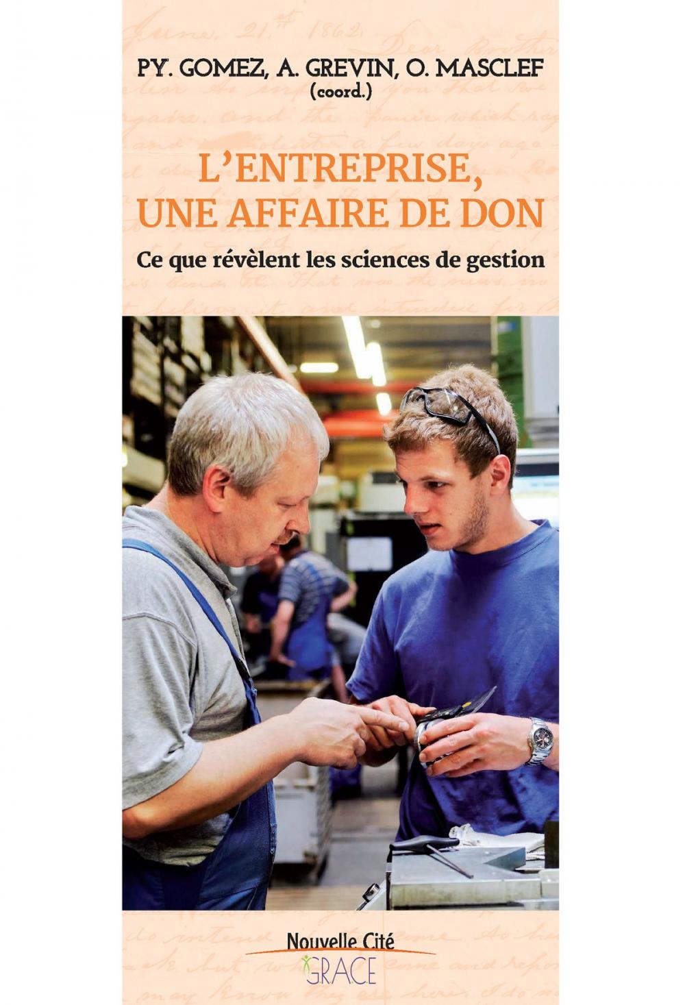 Big bigCover of L'entreprise, une affaire de don