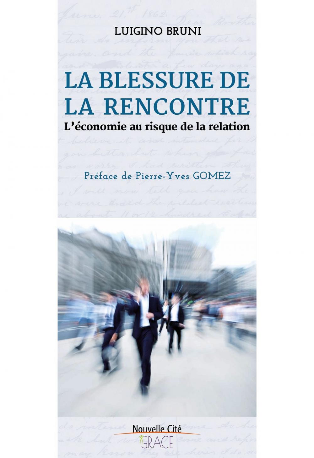 Big bigCover of La blessure de la rencontre