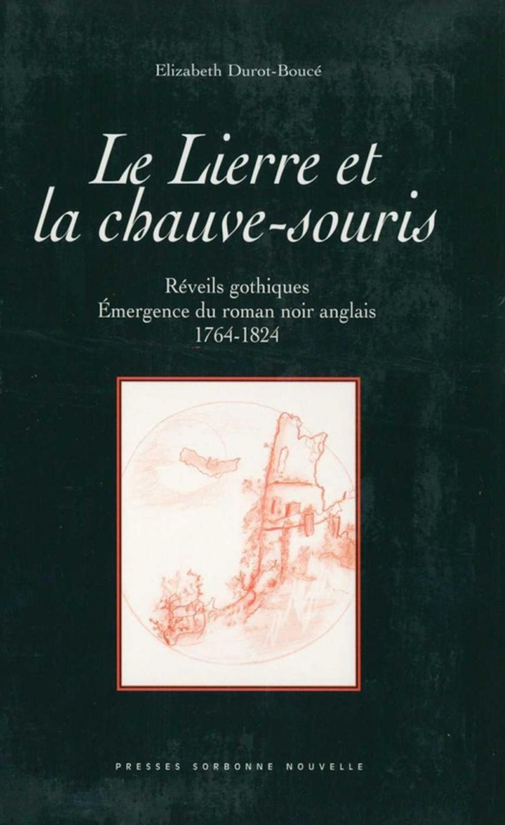 Big bigCover of Le Lierre et la chauve-souris