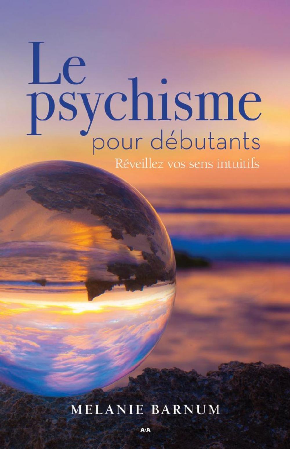 Big bigCover of Le psychique pour débutants