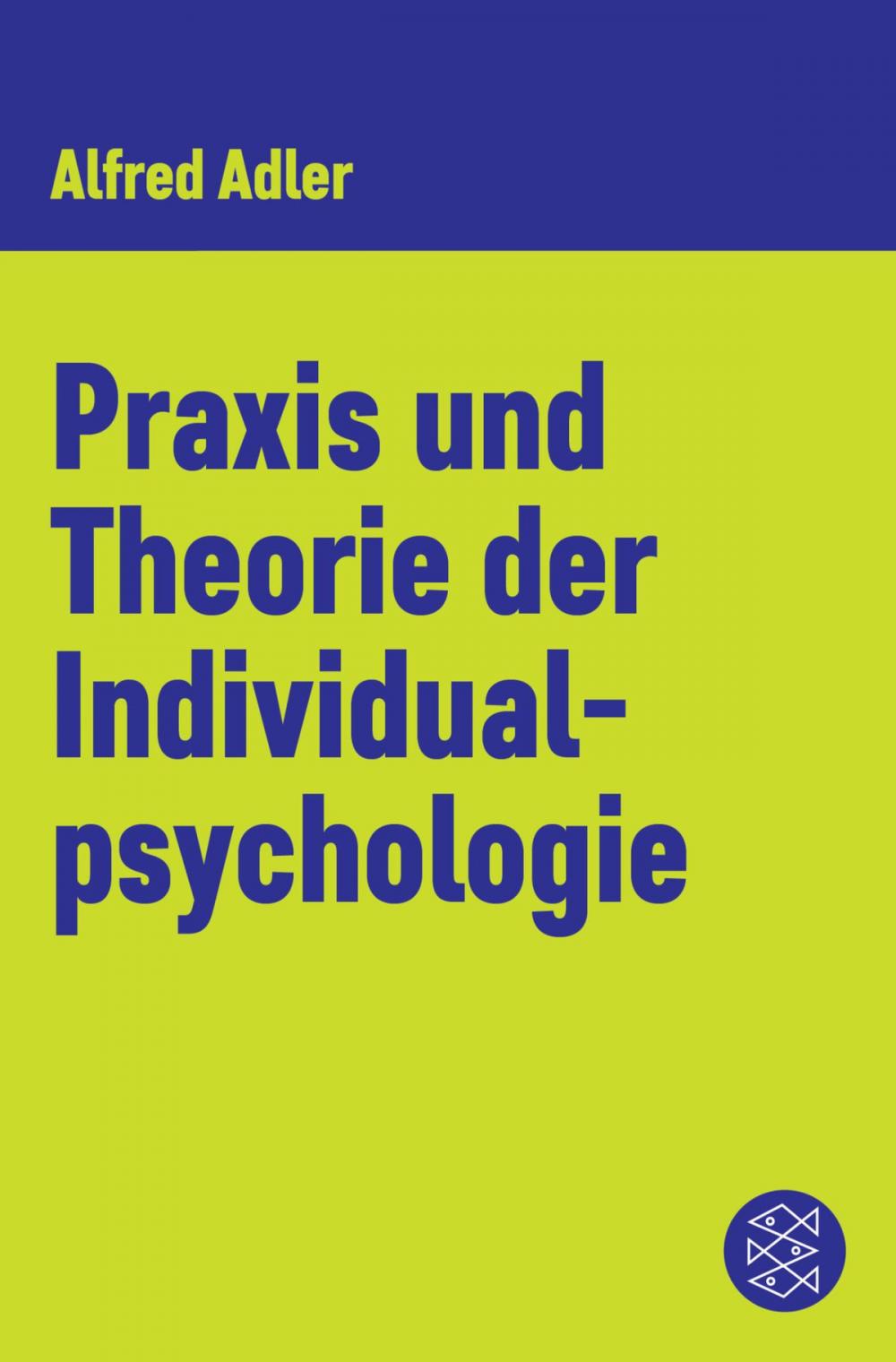 Big bigCover of Praxis und Theorie der Individualpsychologie