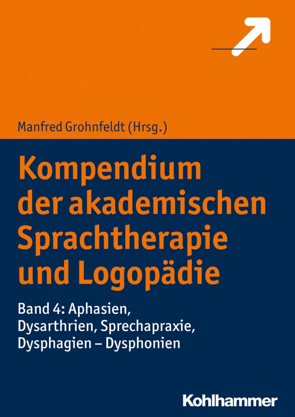 Big bigCover of Kompendium der akademischen Sprachtherapie und Logopädie