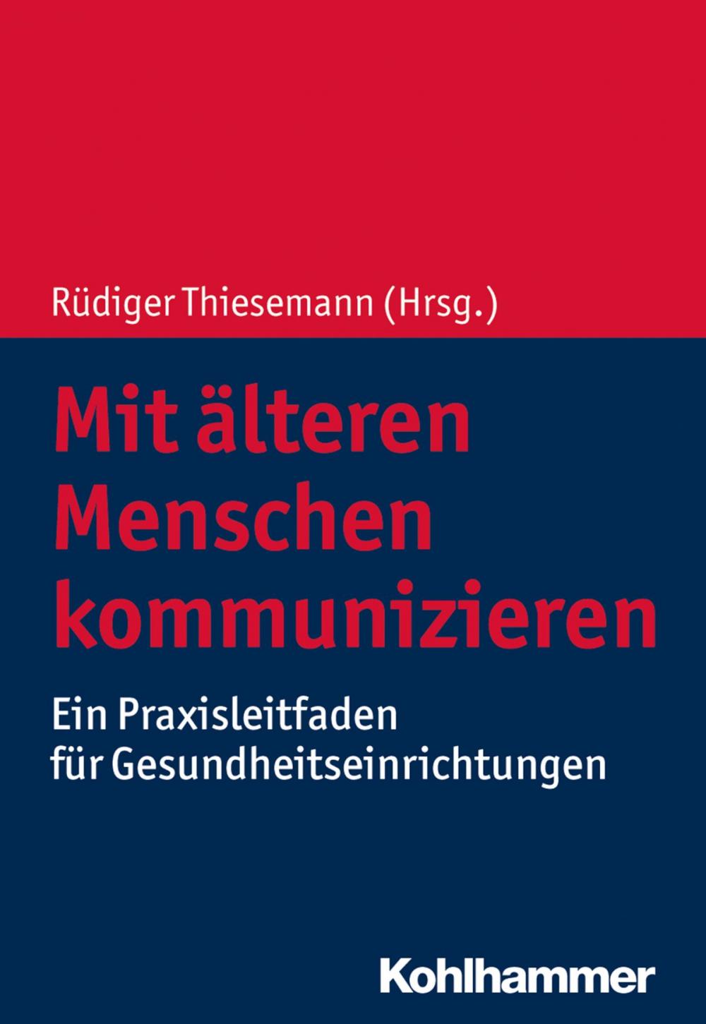 Big bigCover of Mit älteren Menschen kommunizieren