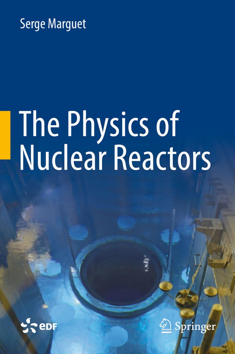 Big bigCover of The Physics of Nuclear Reactors