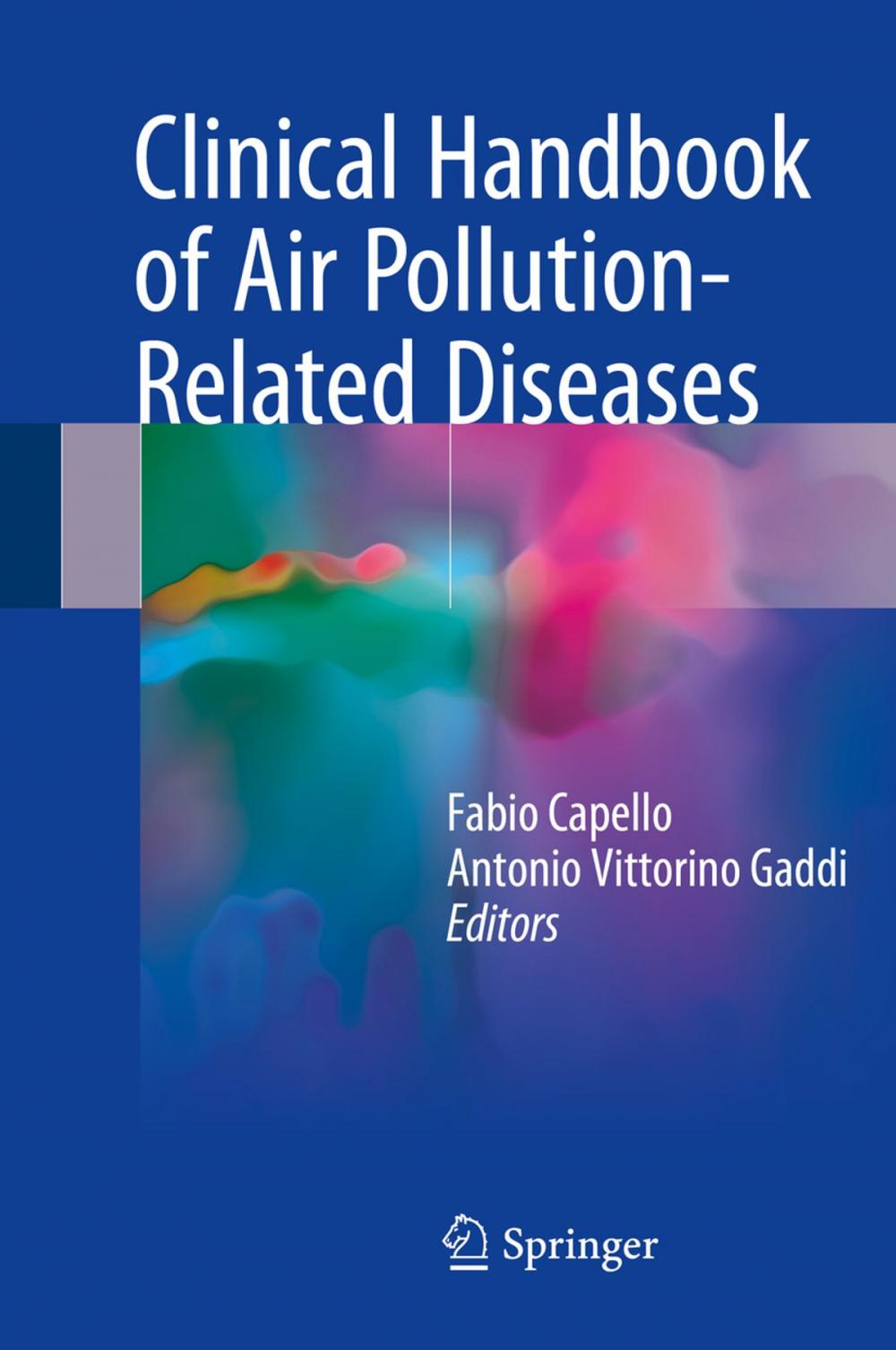 Big bigCover of Clinical Handbook of Air Pollution-Related Diseases