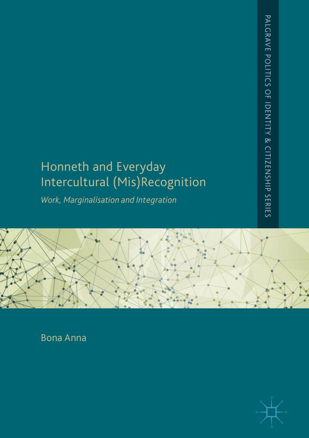 Big bigCover of Honneth and Everyday Intercultural (Mis)Recognition