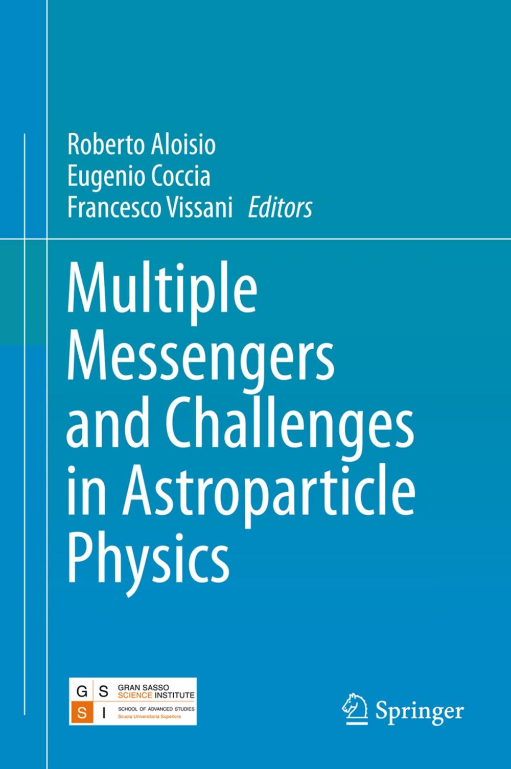 Big bigCover of Multiple Messengers and Challenges in Astroparticle Physics