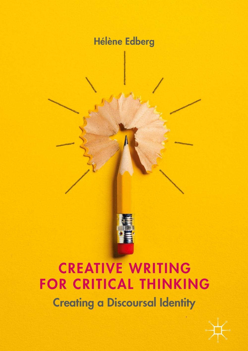 Big bigCover of Creative Writing for Critical Thinking