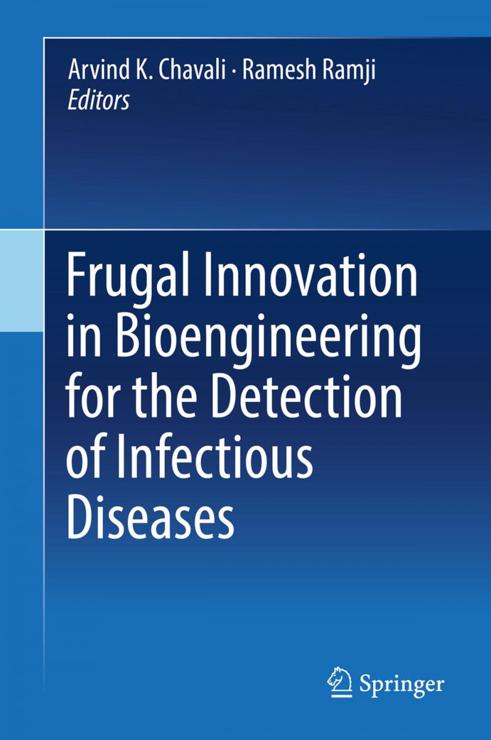 Big bigCover of Frugal Innovation in Bioengineering for the Detection of Infectious Diseases