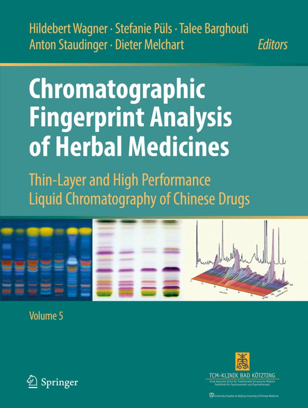 Big bigCover of Chromatographic Fingerprint Analysis of Herbal Medicines Volume V