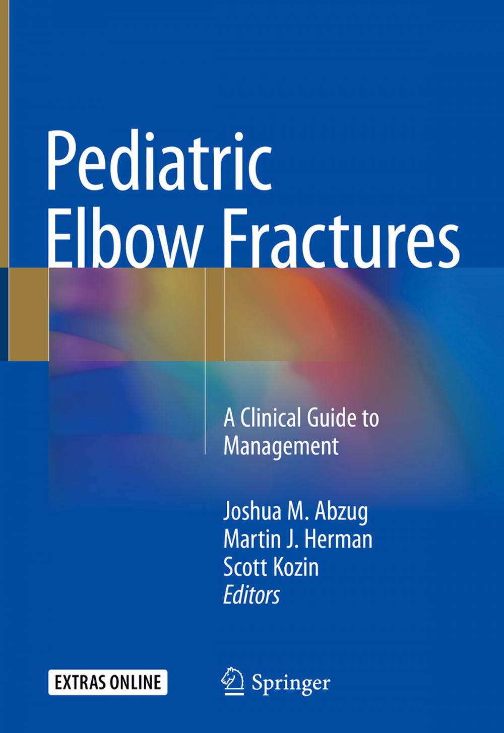 Big bigCover of Pediatric Elbow Fractures