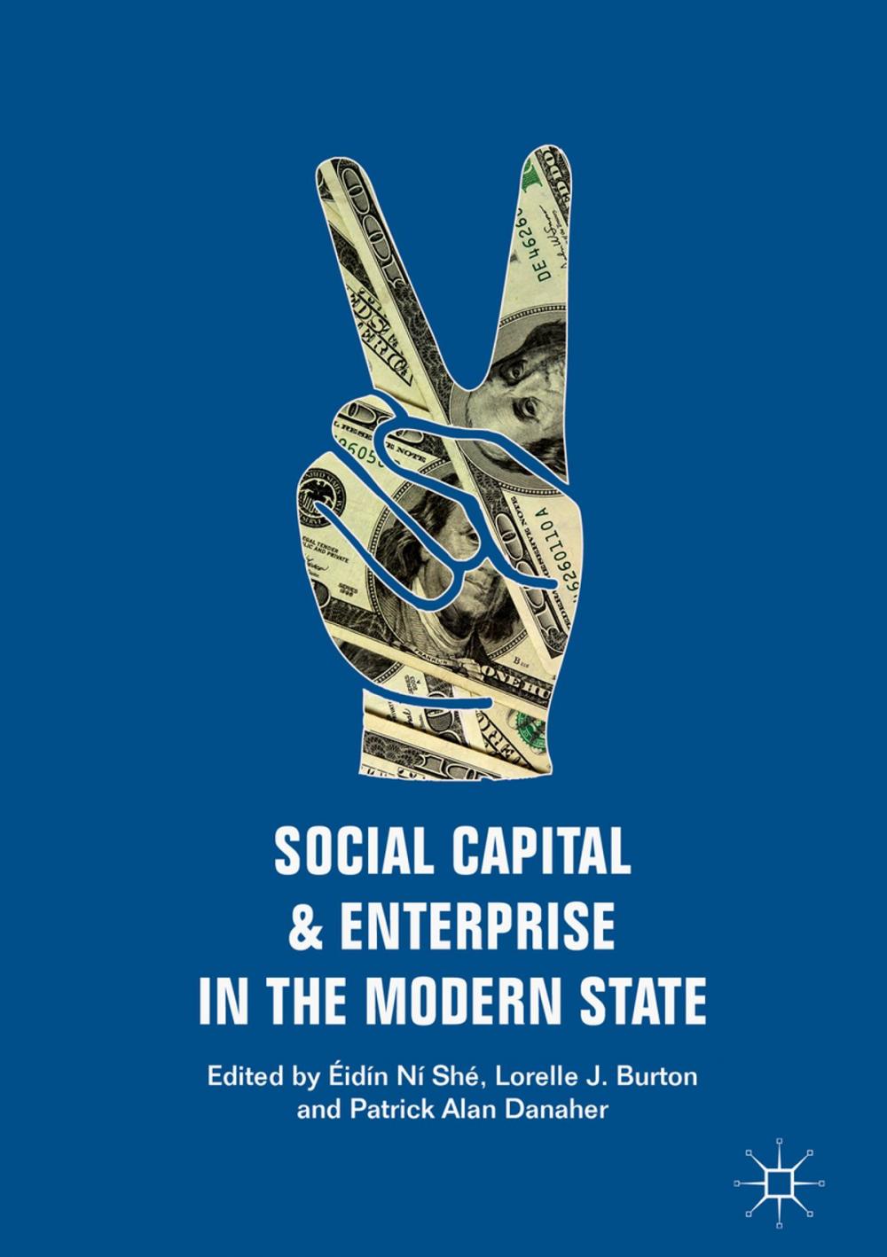 Big bigCover of Social Capital and Enterprise in the Modern State