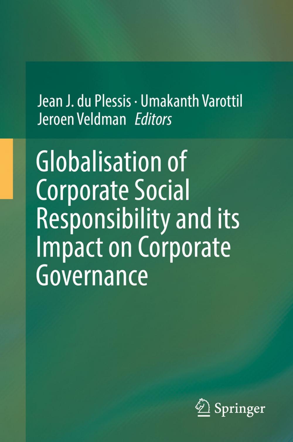 Big bigCover of Globalisation of Corporate Social Responsibility and its Impact on Corporate Governance