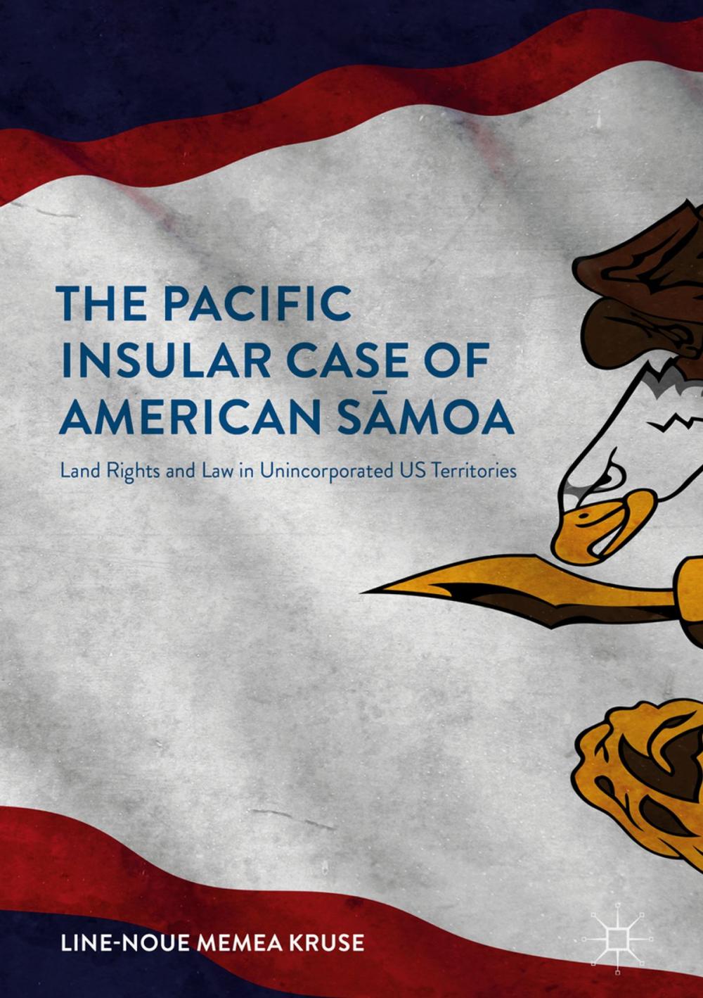 Big bigCover of The Pacific Insular Case of American Sāmoa