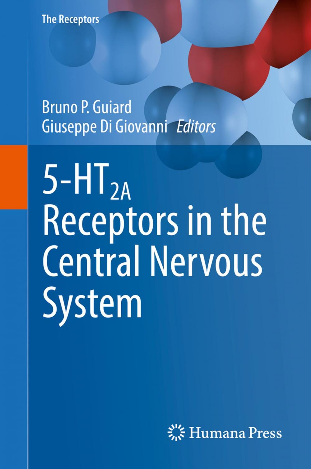 Big bigCover of 5-HT2A Receptors in the Central Nervous System