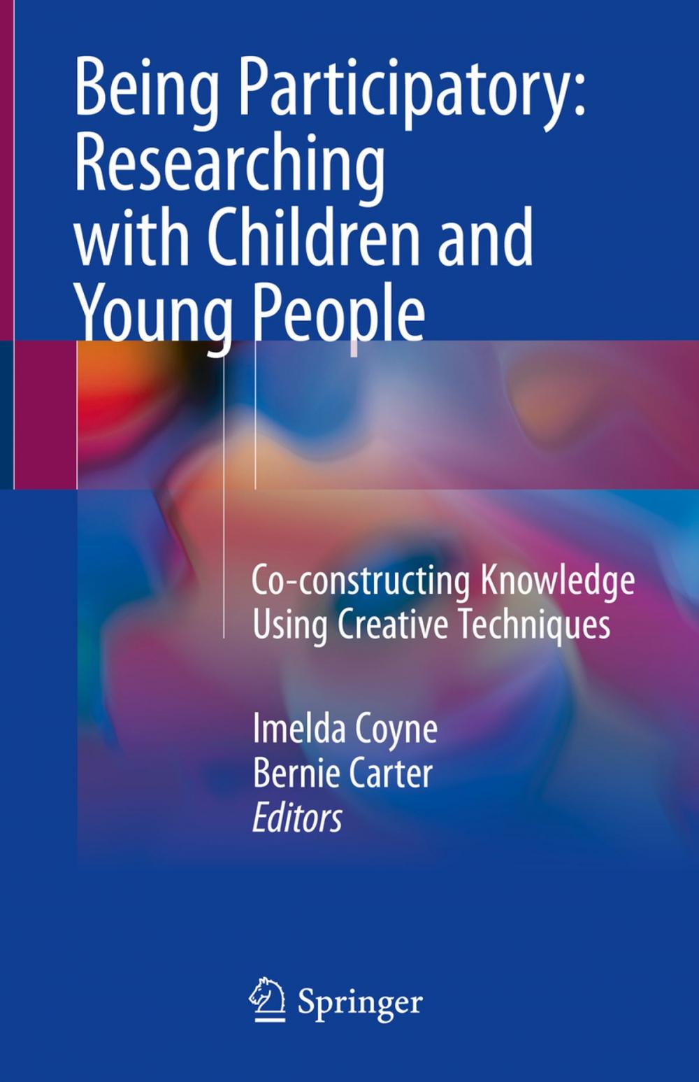 Big bigCover of Being Participatory: Researching with Children and Young People