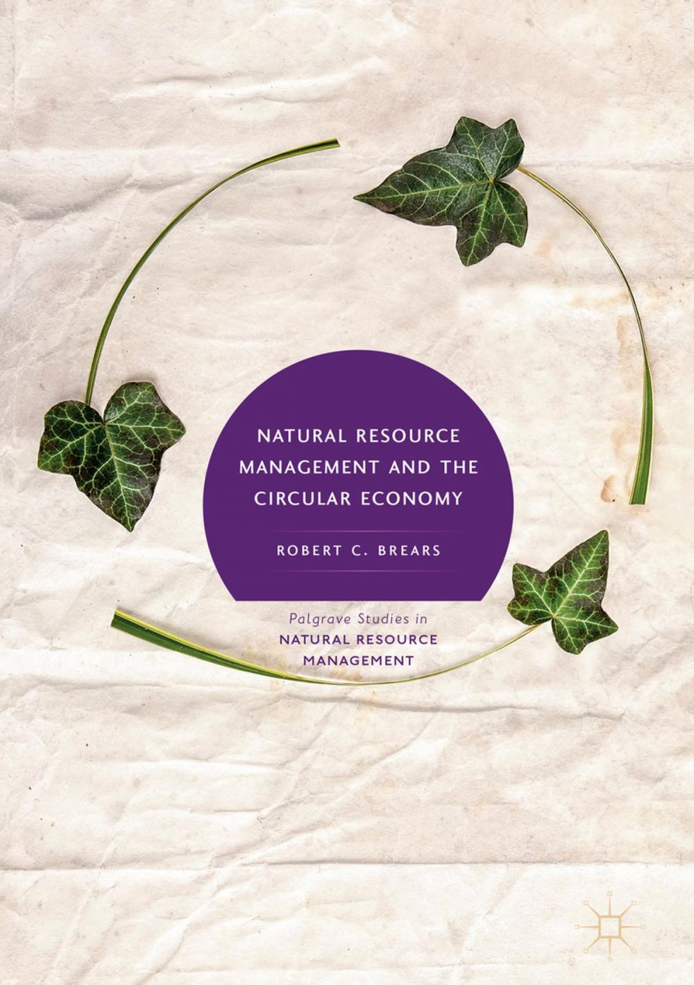 Big bigCover of Natural Resource Management and the Circular Economy