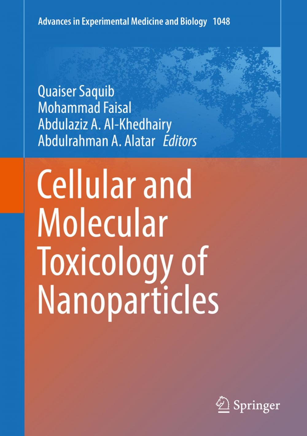 Big bigCover of Cellular and Molecular Toxicology of Nanoparticles