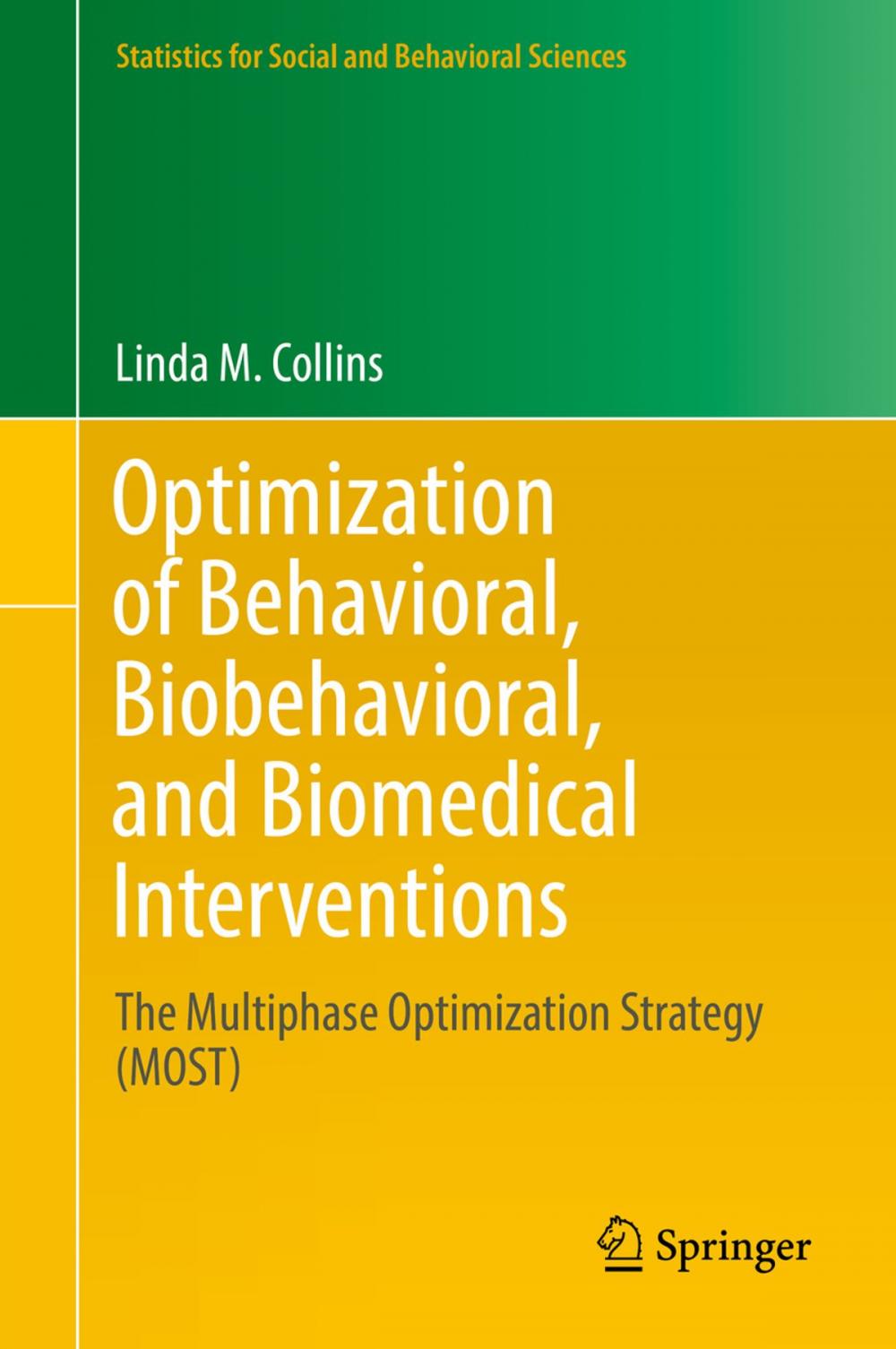 Big bigCover of Optimization of Behavioral, Biobehavioral, and Biomedical Interventions