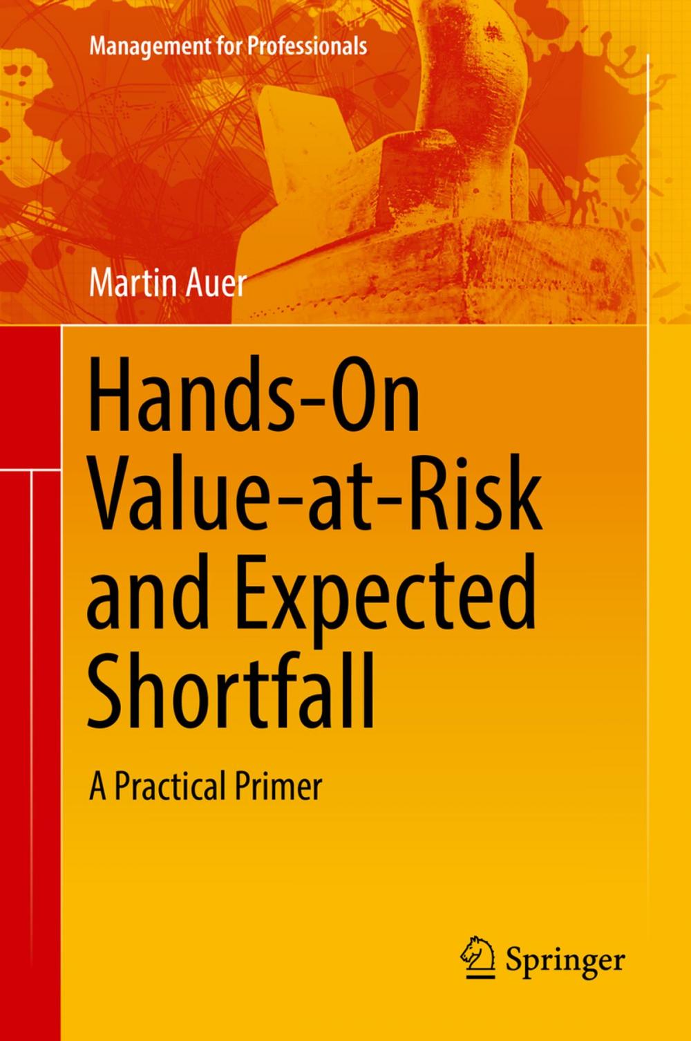 Big bigCover of Hands-On Value-at-Risk and Expected Shortfall