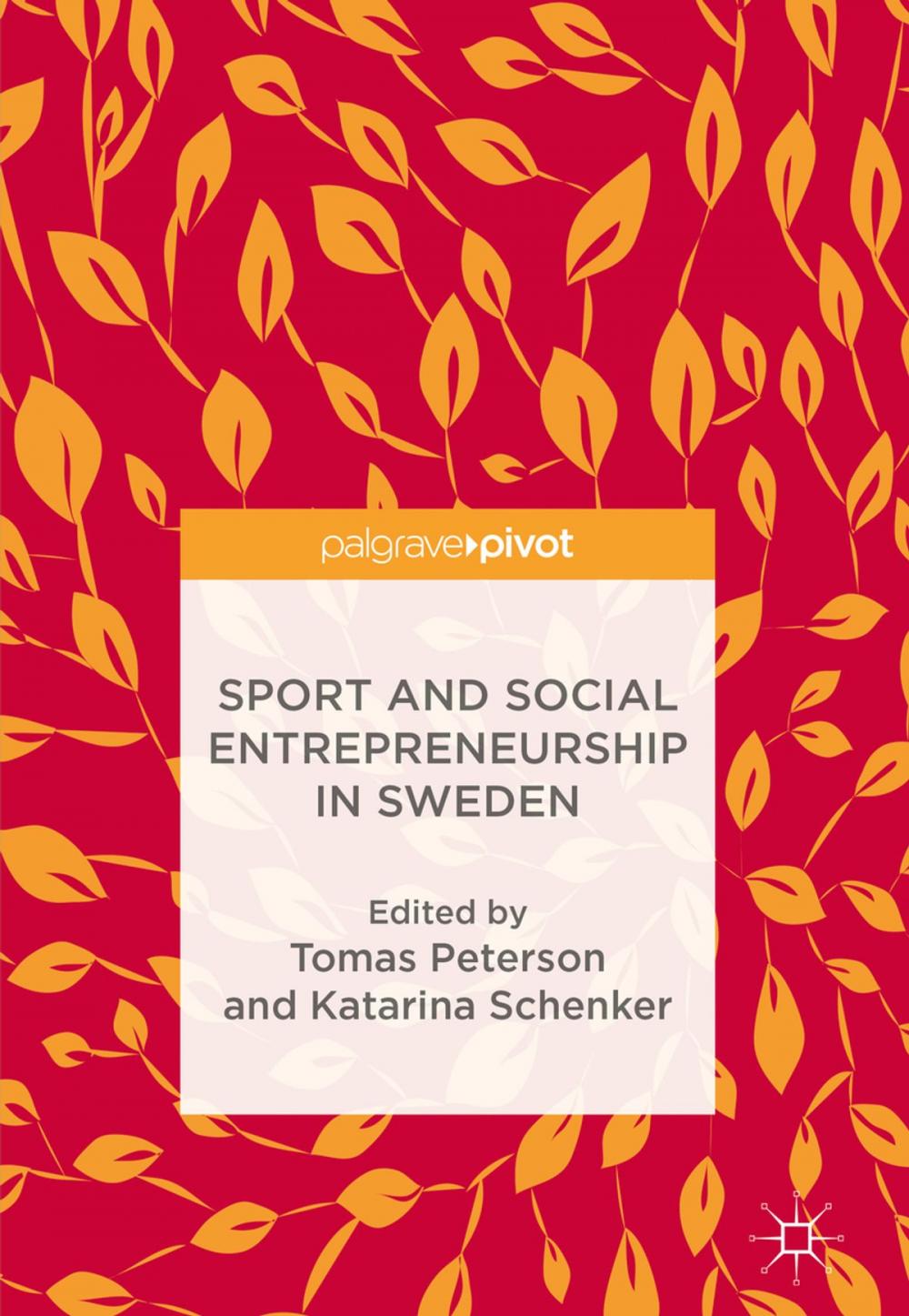 Big bigCover of Sport and Social Entrepreneurship in Sweden