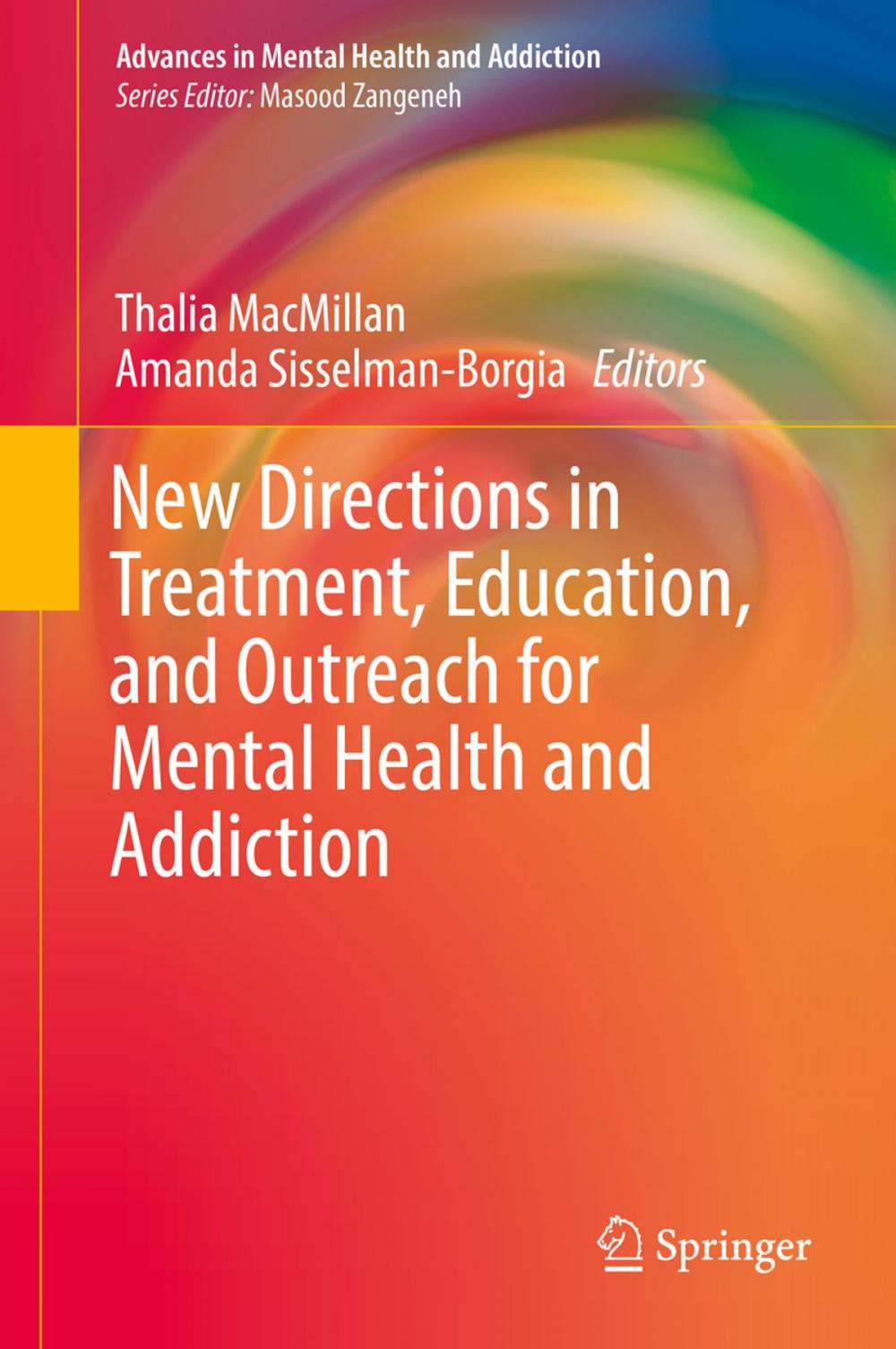 Big bigCover of New Directions in Treatment, Education, and Outreach for Mental Health and Addiction