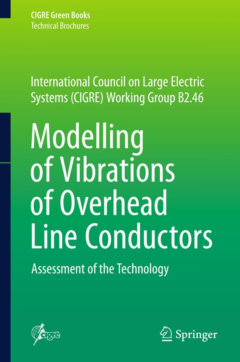 Big bigCover of Modelling of Vibrations of Overhead Line Conductors