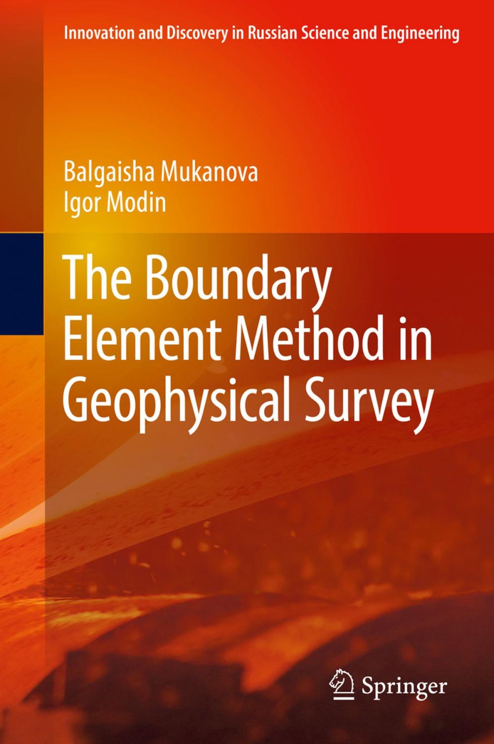 Big bigCover of The Boundary Element Method in Geophysical Survey