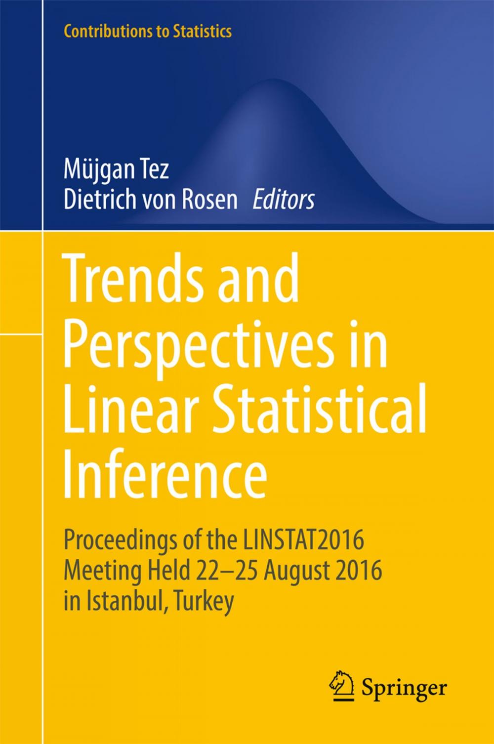 Big bigCover of Trends and Perspectives in Linear Statistical Inference