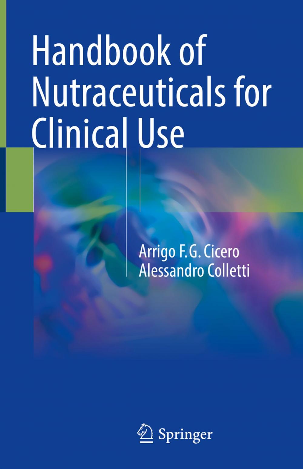 Big bigCover of Handbook of Nutraceuticals for Clinical Use