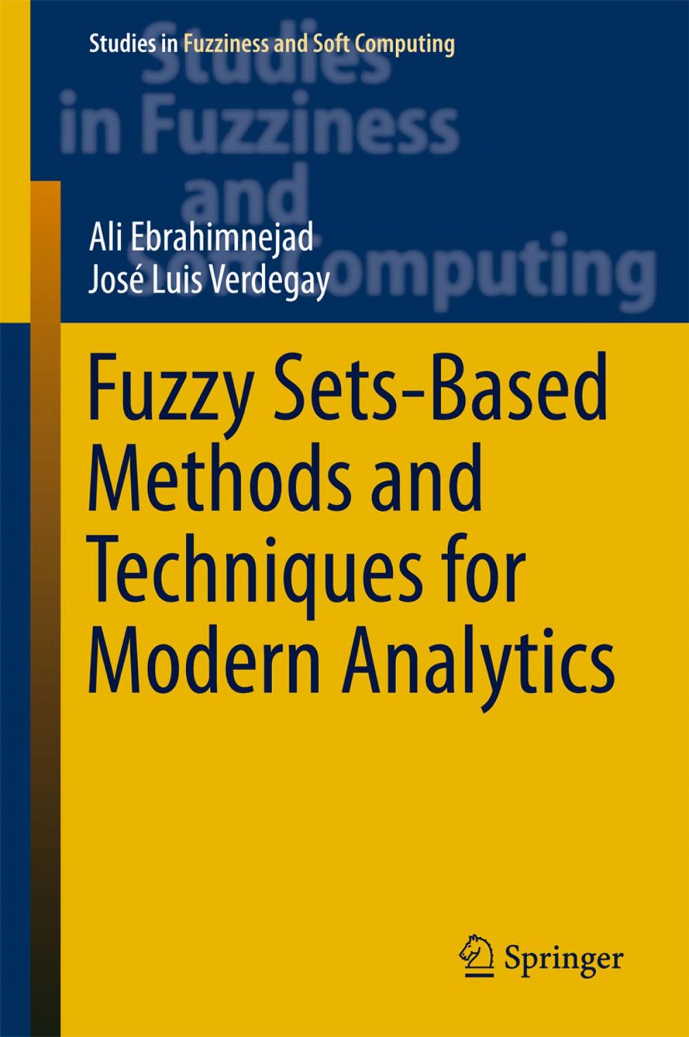 Big bigCover of Fuzzy Sets-Based Methods and Techniques for Modern Analytics