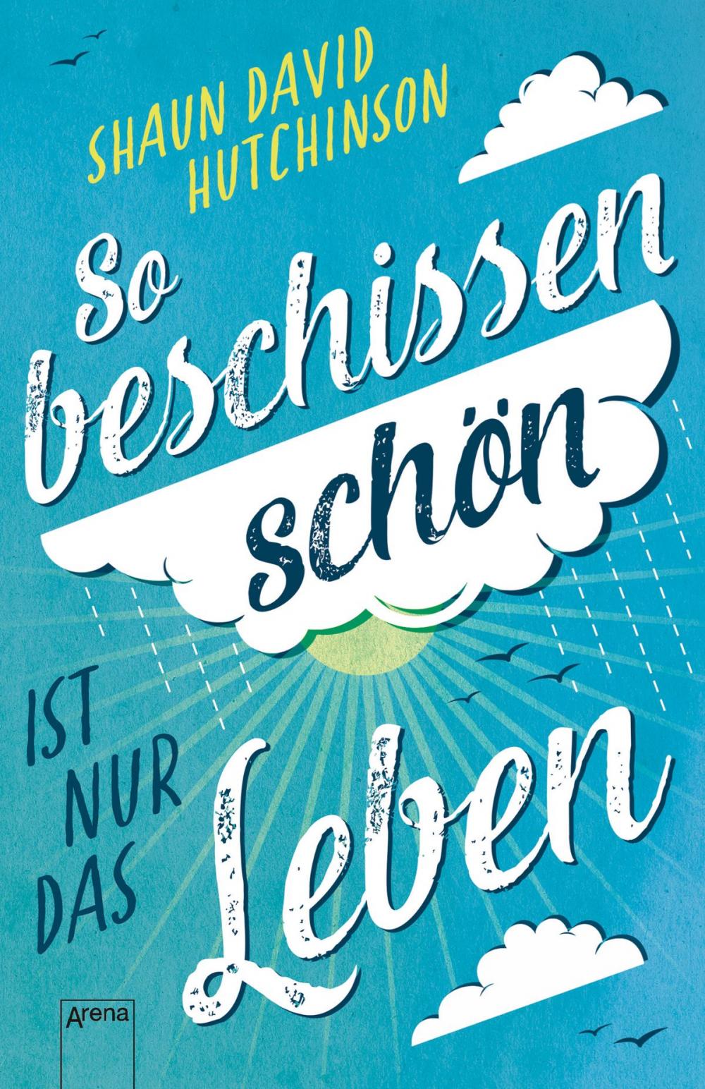 Big bigCover of So beschissen schön ist nur das Leben